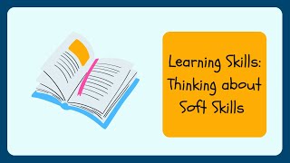 Learning Skills Thinking about Soft Skills and Soft Skills at Workplace Questions and Answers screenshot 2