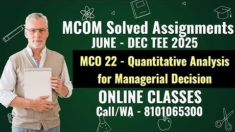 MCO 22 - SOLVED ASSIGNMENTS FOR JUNE-DEC TEE 2025