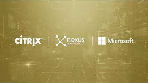 #NexusEventsRecap Citrix Microsoft Webinar: Your Guide to Modern Desktops in the Cloud