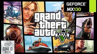 Grand Theft Auto V - MX130/940MX Benchmark