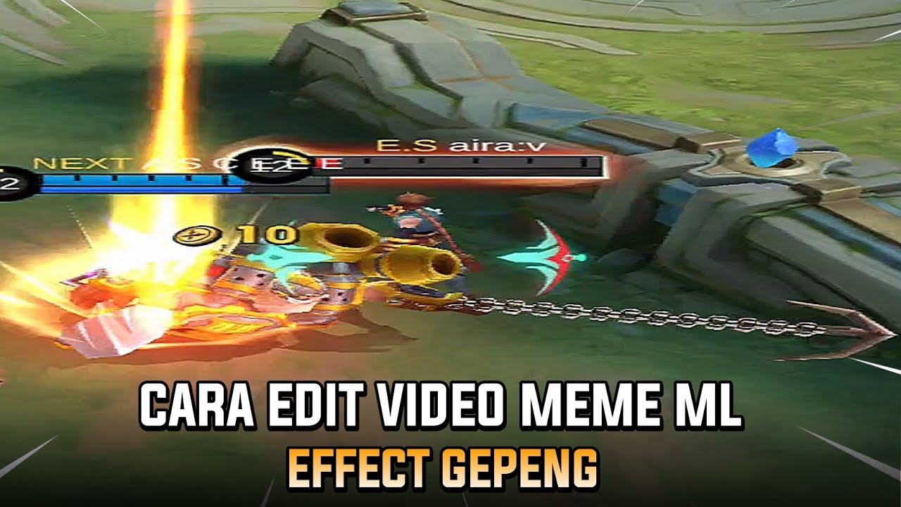 CARA EDIT VIDEO MEME MOBILE LEGENDS EFFECT GEPENG MEMANJANG YouTube