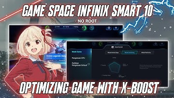 New Update...!!!⚡Game Space Infinix Smart 10/Plus. Optimizing Games With X-Boost🔥| No Root