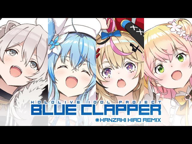 BLUE CLAPPER (Kanzaki Hiro Remix) class=