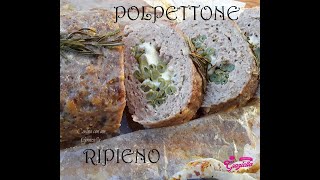 POLPETTONE RIPIENO morbido