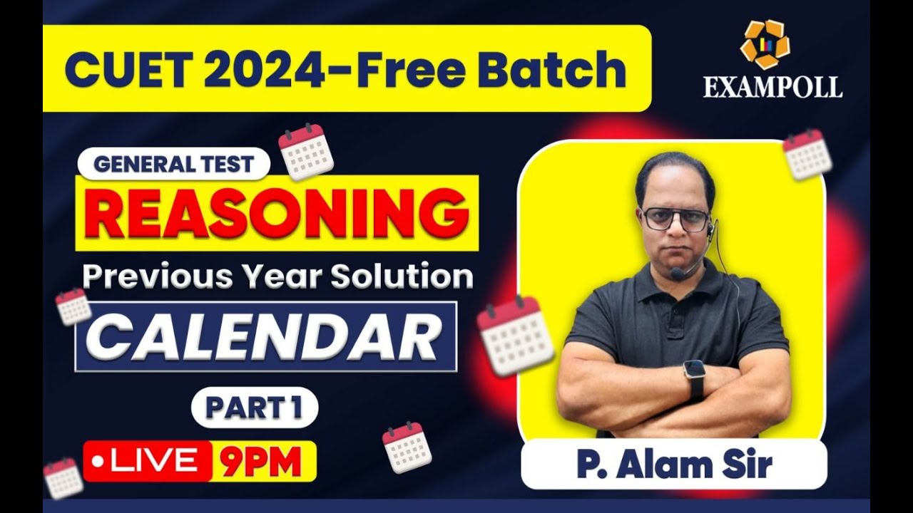 CUET 2024 General Test: Reasoning - Calendar PART 1 | Calendar PYQ # ...