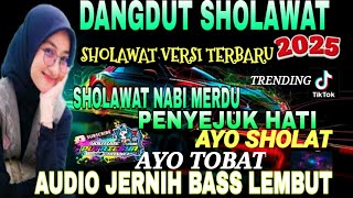 TERBARU 2025 PALING BANYAK DI CARI DANGDUT SHOLAWAT VIRAL