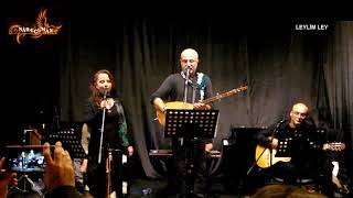 Nâr-ı Güman - Leylim Ley