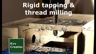 Rigid tapping and thread milling on a PM25 LinuxCNC mill