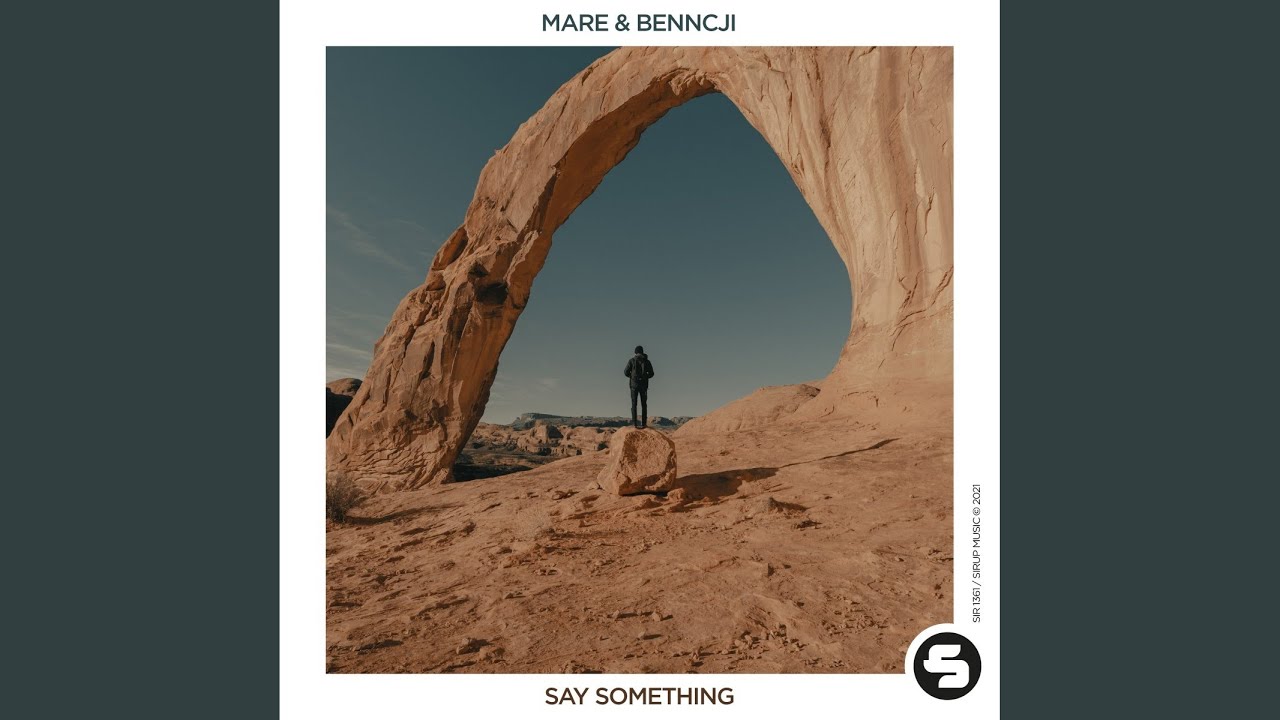 Say Something (Original Club Mix)