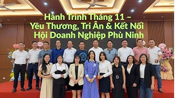 Hành trình Tháng 11 – Yêu thương, Tri ân & Kết nối   Hội Doanh Nghiệp Phù Ninh