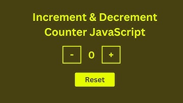 Increment and Decrement Button || JavaScript || Increment and Decrement Counter