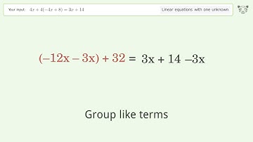 Solve 4x+4(-4x+8)=3x+14: Linear Equation Video Solution | Tiger Algebra