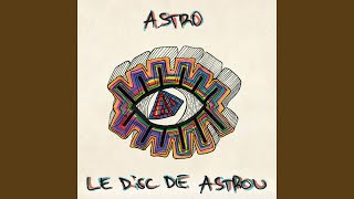 Video thumbnail of "Astro - Le Golden Ballon"