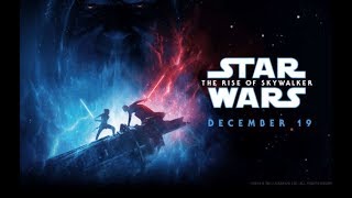 Star Wars Rise of Skywalker movie review/rant