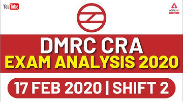 DMRC CRA Exam Analysis 2020 | 17 Feb 2020 | Shift 2