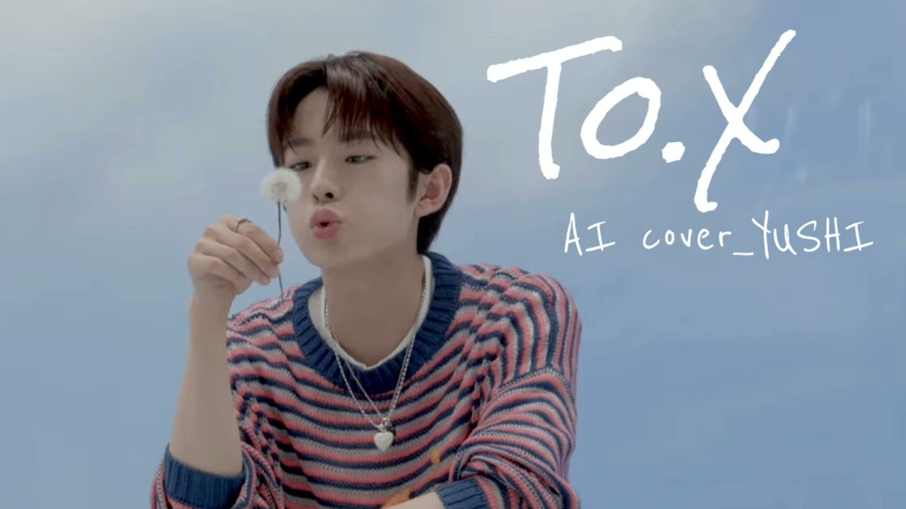 NCT NEW TEAM  ユウシ[YUSHI] - To.X  AI Cover