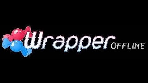 how to make a wrapper offline video on windows 11 and windows 10 and windows 9