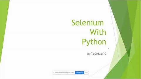 Selenium with Python Tutorial: How to write Selenium with Python?