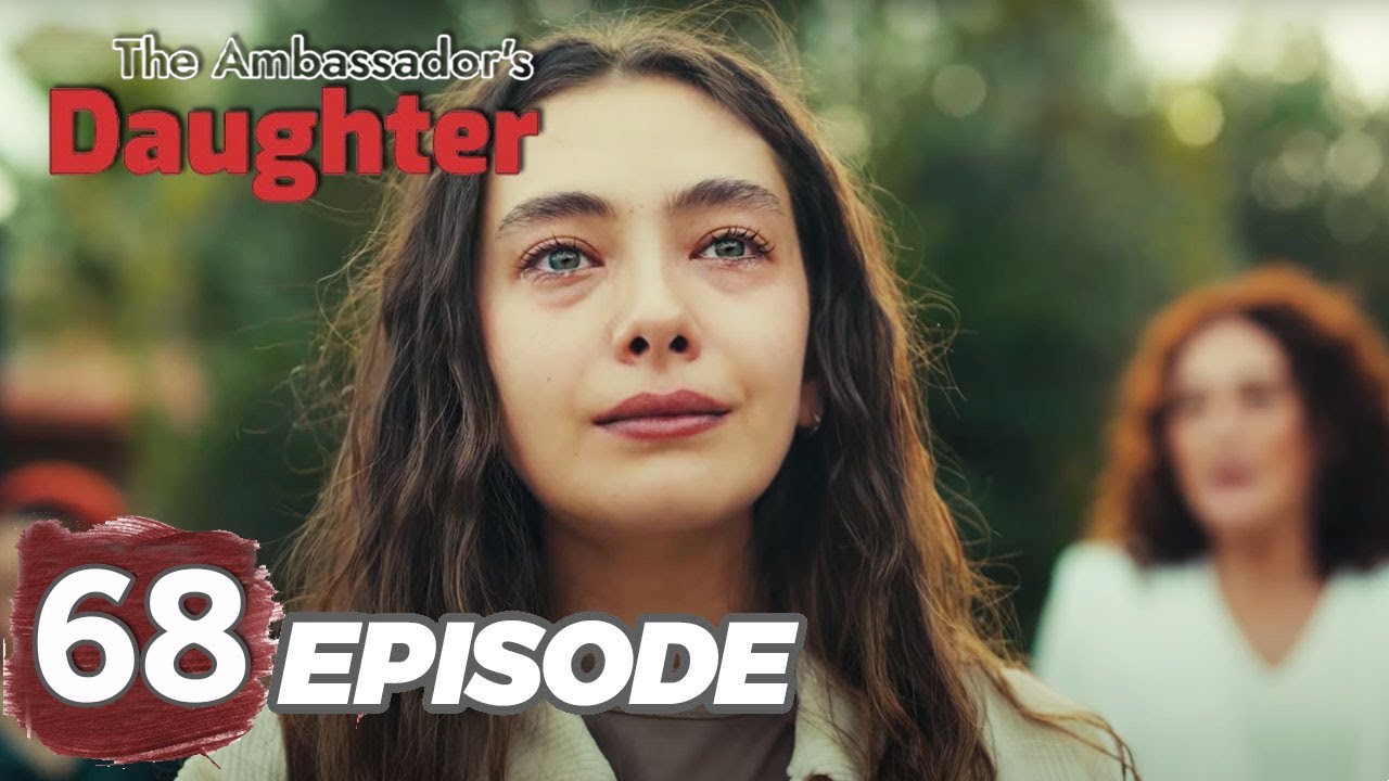 The Ambassador's Daughter - Episode 68 (English Subtitles) - YouTube