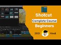 Shotcut Video Editor Complete Tutorial in Hindi for Beginner | shotcut video editor kaise use kare