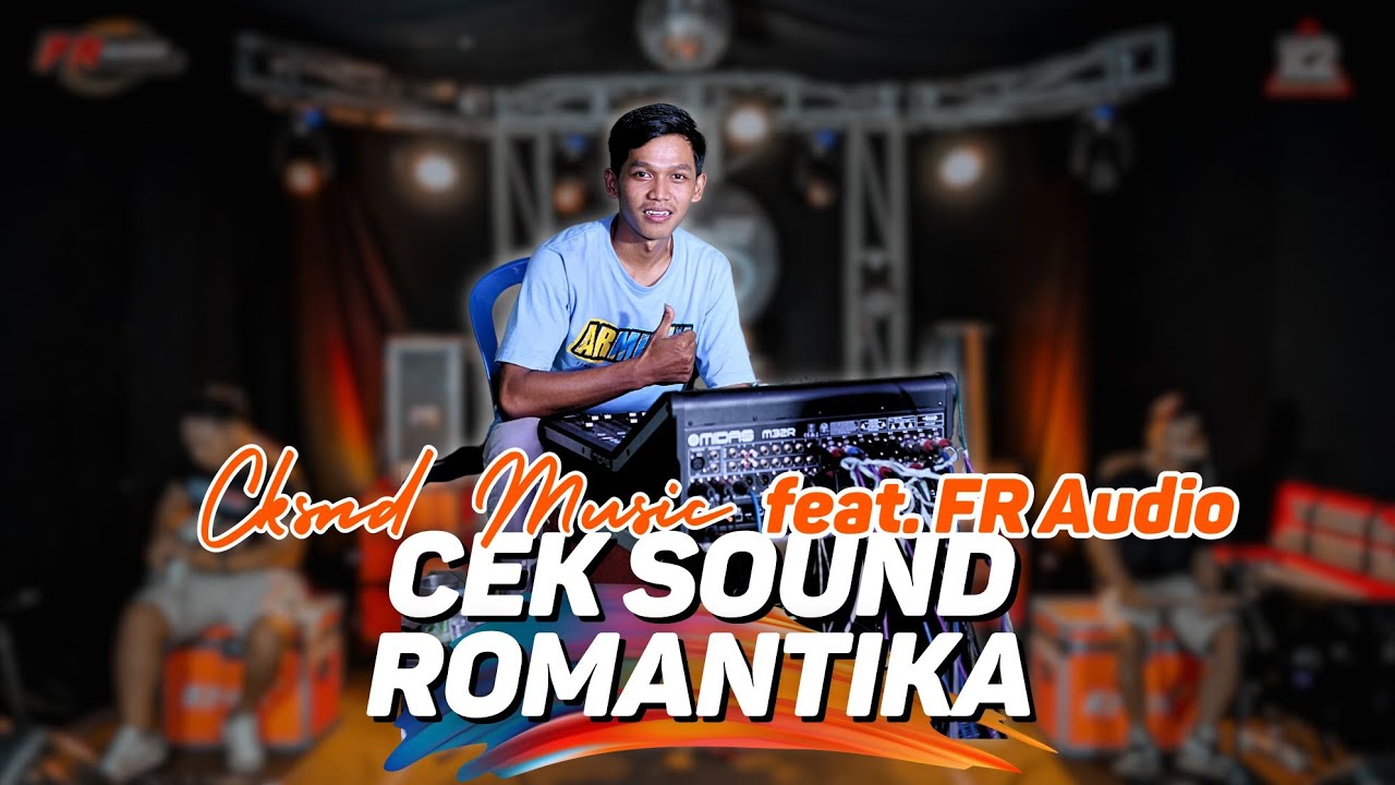 Romantika Cek Sound !! Audio Jernih Buat Sound Pemula !! Cksnd Music Live