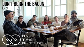 OTO ~ Don't Burn The Bacon