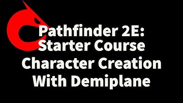 Pathfinder Character Creation using the Demiplane Beta