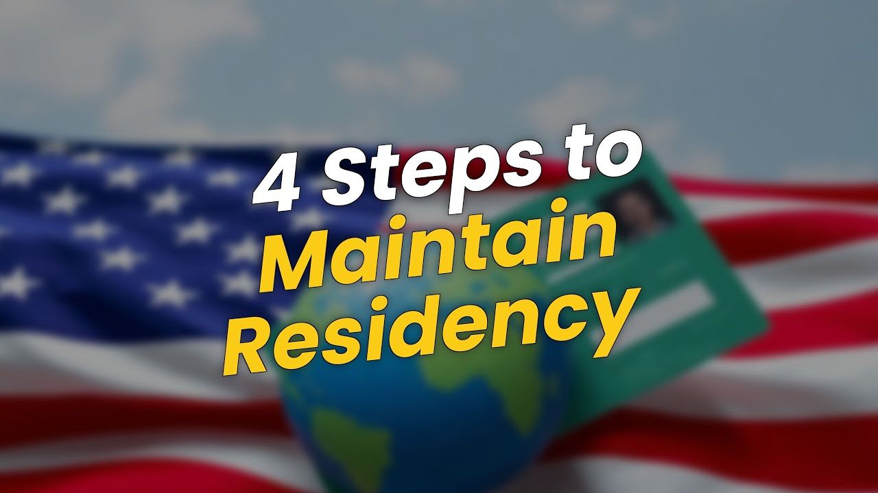 4 Key Steps to Maintain Your U.S. Green Card 🔑🇺🇸
