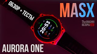 Masx Aurora One - умные смарт-часы с AMOLED с функцией Always-on