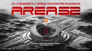 Highlight of 2023-2024 BamBam THE 1ST WORLD TOUR ENCORE [AREA 52] in BANGKOK Presented by Xiaomi
