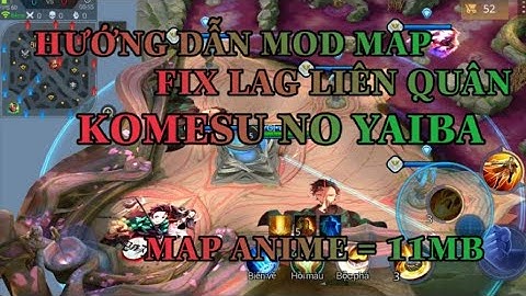 Fix Lag Liên Quân Mùa 12 - Fix Lag Data V19 Vs Map Komesu No Yaiba Siêu Mượt  | PMT Gaming TV