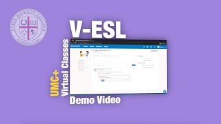 UMC+ Virtual Classes 💻|V-ESL Demo Video