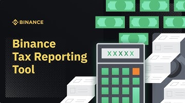 Binance Tax Reporting Guide - Excel File and API solution