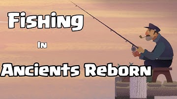 ANCIENT REBORN - Fishing Guide 12/2018