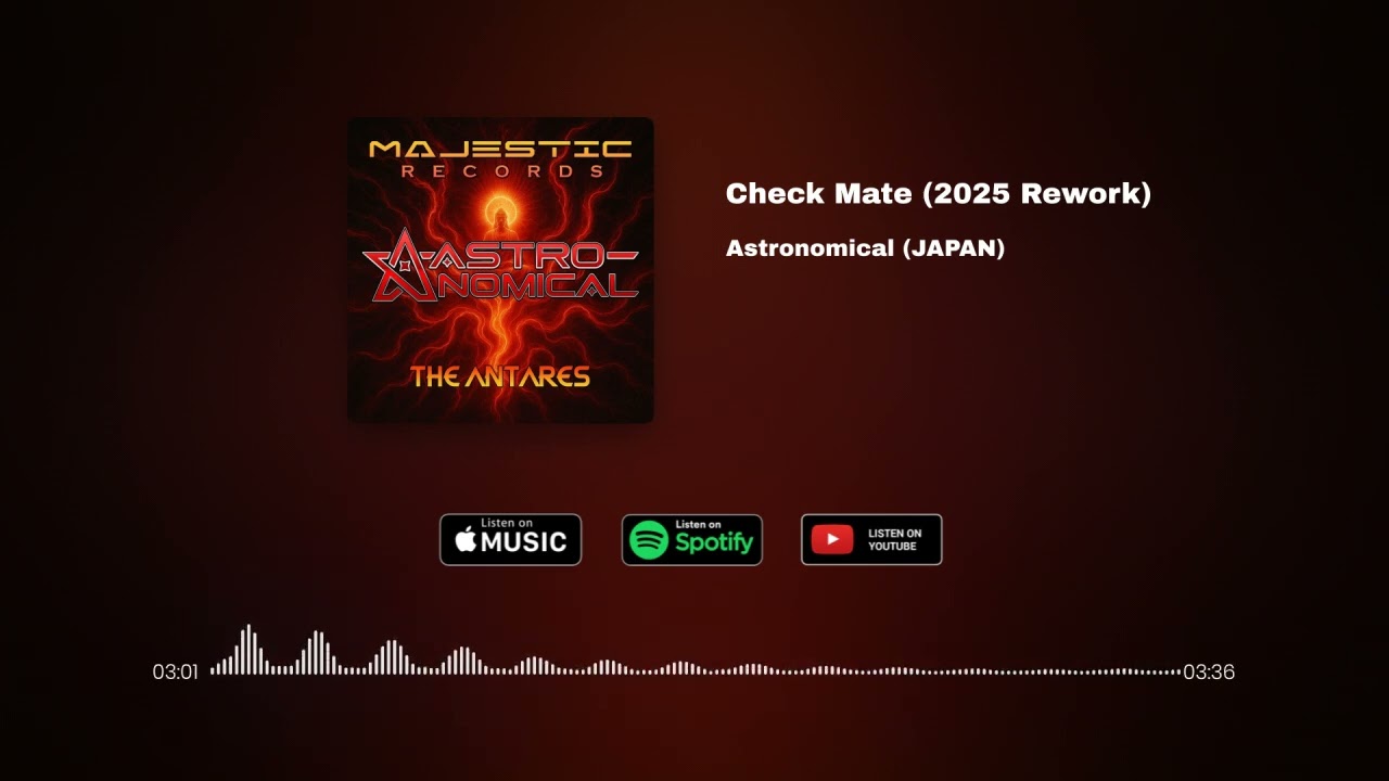 Watch Astronomical (JAPAN) - Check Mate (2025 Rework) on YouTube Watch Astronomical (JAPAN) - Check Mate (2025 Rework) on YouTube