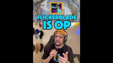 NEW FLICKERBLADE IS INSANE #TFT