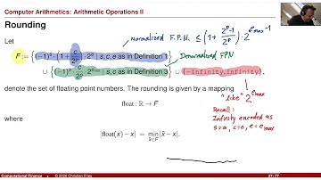 Lecture Computational Finance / Numerical Methods 02: Computer Arithmetic (2/2): IEEE 754, rounding