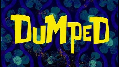 Dumped Title Card