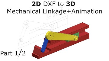 2D DXF to 3D Mechanical Linkage in SolidWorks | Part 1