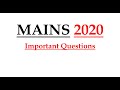 Mains 2020 - Important Questions