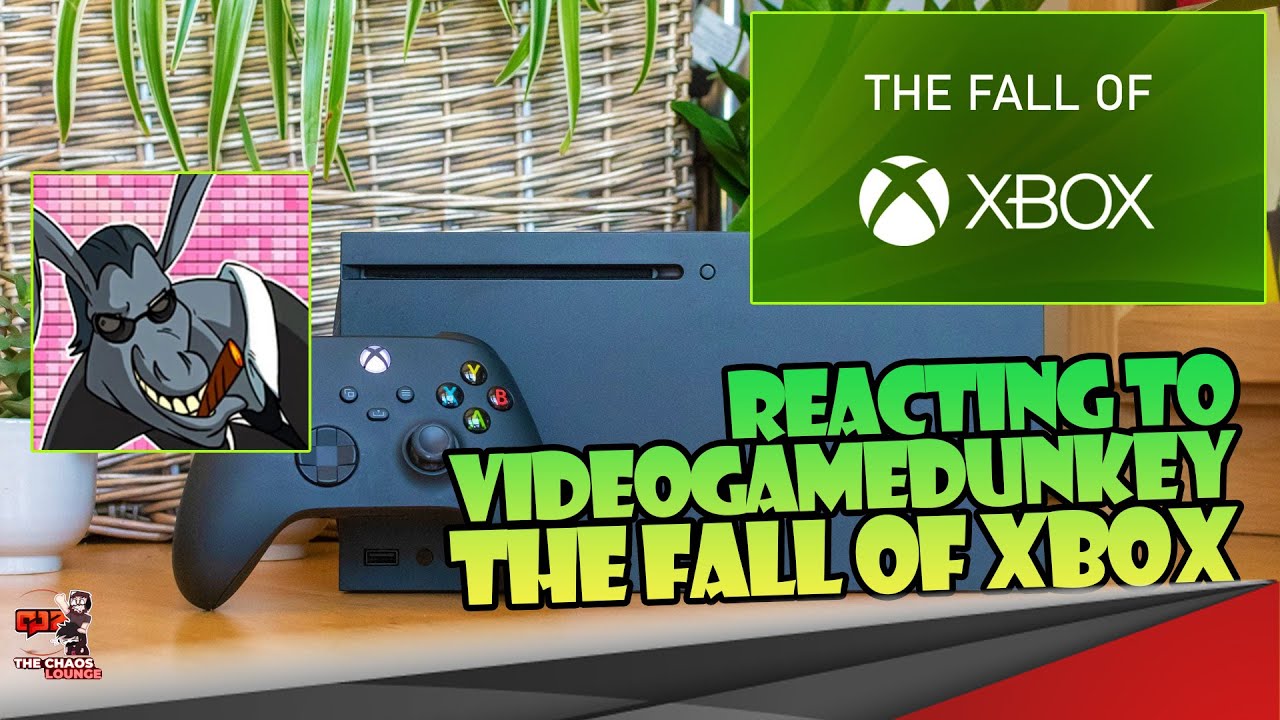 Videogamedunkey Reacting to videogamedunkey - The Fall of Xbox - YouTube