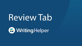 Writing Helper: Review Tab