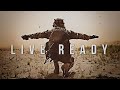 Military Motivation - "Live Ready" (2020)