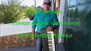 Video thumbnail of "El Zarandeazo de Alejandro Albistur (instrumental y de mi creación musical)"