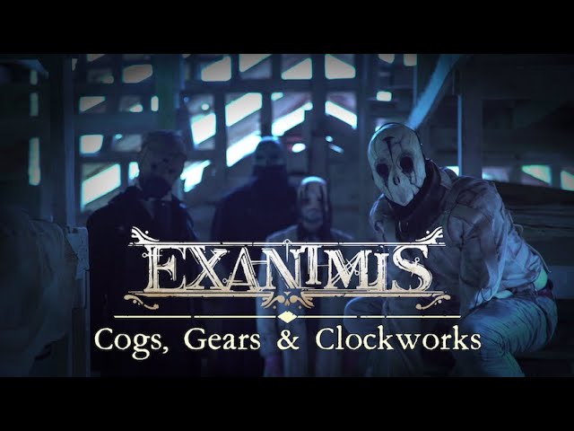 Exanimis - Cogs, Gears & Clockworks
