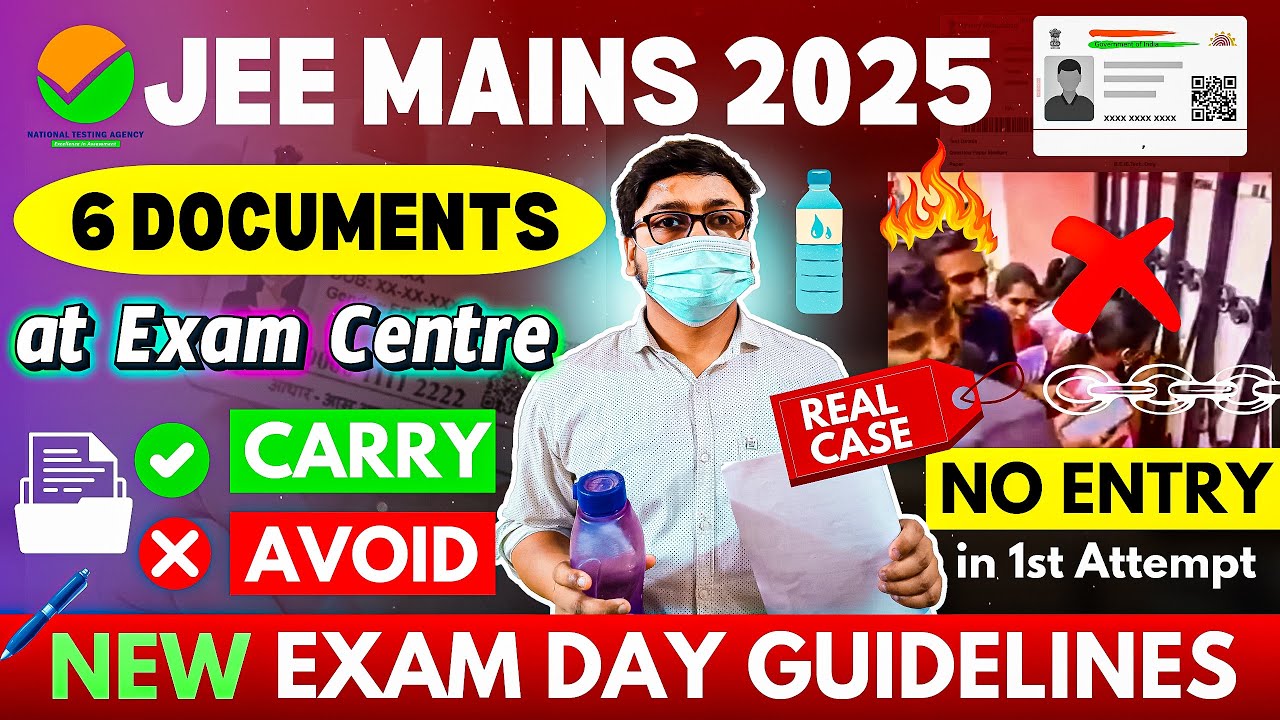 JEE Mains Documents Required 2025 Exam Centre | Dress Code & Things Not ...