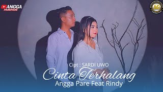 Terbaru !!! Cinta Terhalang - Angga pare & Rindy