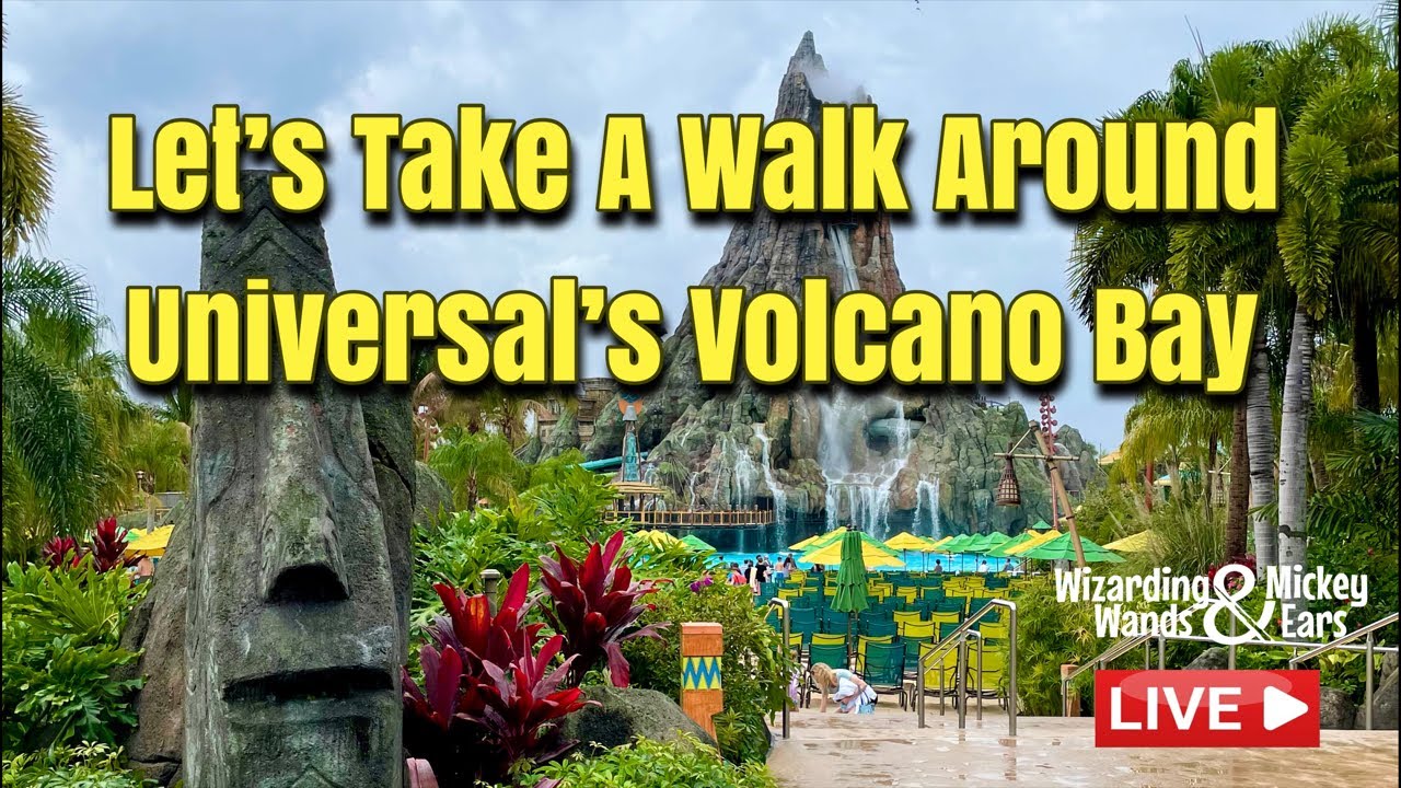 Let’s Take A Walk Around Universal’s Volcano Bay | Universal Orlando