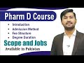 Pharm d  complete information about pharm d scope in pakistan jobs in pakistan