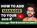 Youtube Channel Ka Manager Kaise Banaye 2025 | How To Add Managers To Your Youtube Channel